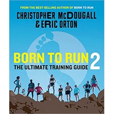 Born to Run 2: The Ultimate Training Guide T.02