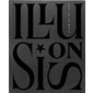 Illusions : l'art de la magie