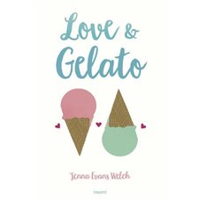 Love & gelato : Nouvelle édition : YA