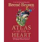 Atlas of the heart : Mapping meaningful connection and the language of human experience : Anglais : Hardcover : Couverture rigide