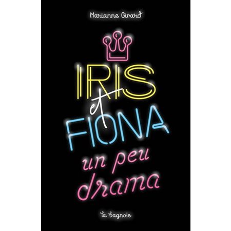 Iris et Fiona : Un peu drama: 12-14