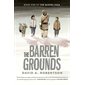 The Misewa saga T.01 : The Barren Grounds : Anglais : Paperback : Couverture souple