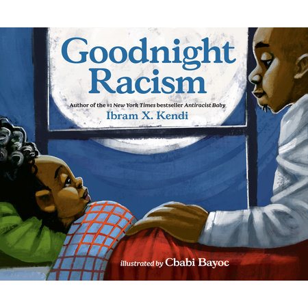 Goodnight Racism : Anglais : Hardcover : Couverture rigide