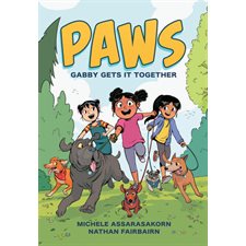PAWS: Gabby Gets It Together : Anglais : Paperback : Couverture souple