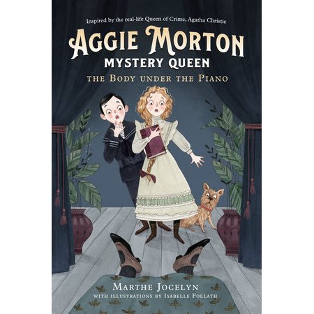 The Body under the Piano : Aggie Morton, Mystery Queen : Anglais : Paperback : Couverture souple