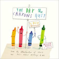 The Day the Crayons Quit : Anglais : Hardcover : Couverture rigide