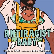 Antiracist Baby Picture Book : Anglais : Hardcover : Couverture rigide