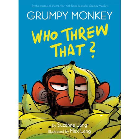 Grumpy Monkey Who Threw That ? : Anglais : Hardcover : Couverture rigide