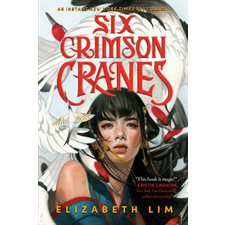 Six Crimson Cranes : Anglais : Paperback : Couverture souple