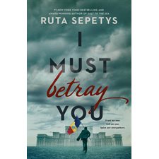 I Must Betray You : Anglais : Hardcover : Couverture rigide