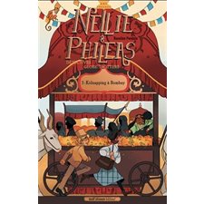 Nellie & Phileas, détectives globe-trotteurs T.03 : Kidnapping à Bombay : 9-11