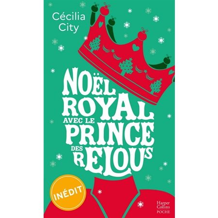 Noël royal avec le prince des relous (FP) : NR