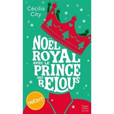 Noël royal avec le prince des relous (FP) : NR