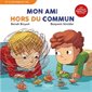 Mon ami hors du commun : CTD