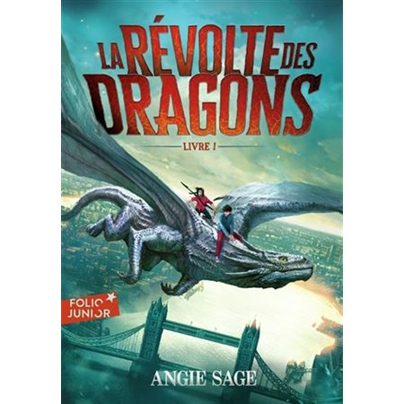 La révolte des dragons T.01 : Folio junior : 9-11