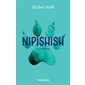 Nipishish T.02 : Le retour : Nouvelle édition en 2 tomes : 12-14