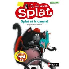 Splat et le canard : Je lis avec Splat T.25 : Niveau 2