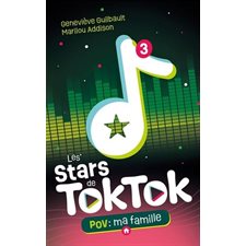 Les stars de TokTok T.03 : POV: Ma famille : 9-11