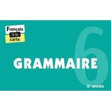 Grammaire 6e année : Français à la carte