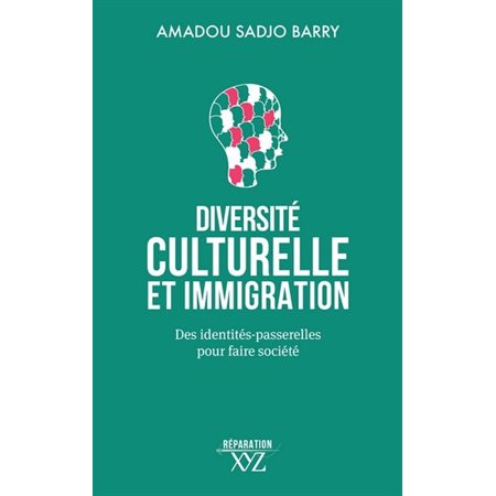 Accueillir la diversité en immigration : Des identités passerelles au service de l'altérité