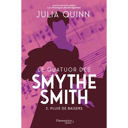 Quatuor des Smythe-Smith T.03 : Pluie de baisers : NR