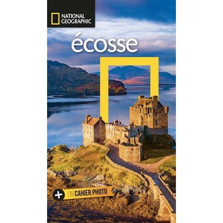 Ecosse (National Geographic) : Les guides de voyage