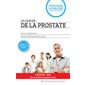 Le Cancer de la prostate : 6e édition