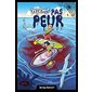 Même pas peur T.04 : Marée rouge : 9-11