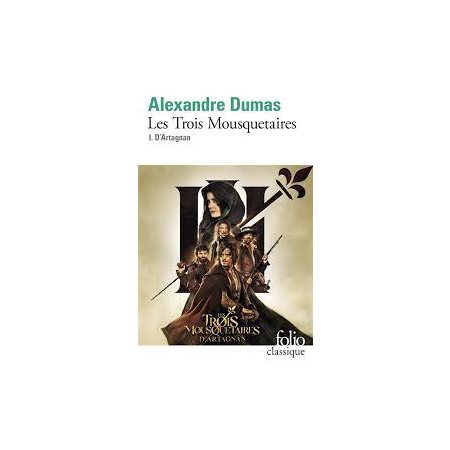 Les trois mousquetaires T.01 (FP) : D'Artagnan : Folio classique