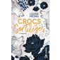 Crocs et sortilèges : L'intégrale : NR