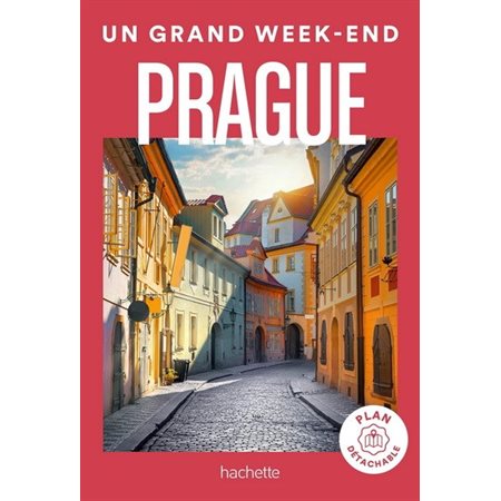 Prague (Hachette) : Un grand week-end à...