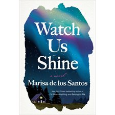 Watch Us Shine : Anglais : Hardcover : Couverture rigide