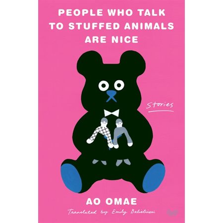 People Who Talk to Stuffed Animals Are Nice : Anglais : Hardcover : Couverture rigide
