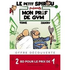 Bipack Le petit Spirou présente : Mon prof de gym & mon tendre amour : Bande dessinée