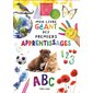 Mon livre géant des premiers apprentissages : Livre cartonné