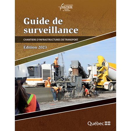 Guide de surveillance : Chantiers d'infrastructures de transport : Édition 2023