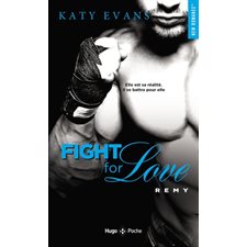 Fight for love T.03 (FP) : Remy : NR