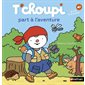 T'choupi part à l'aventure
