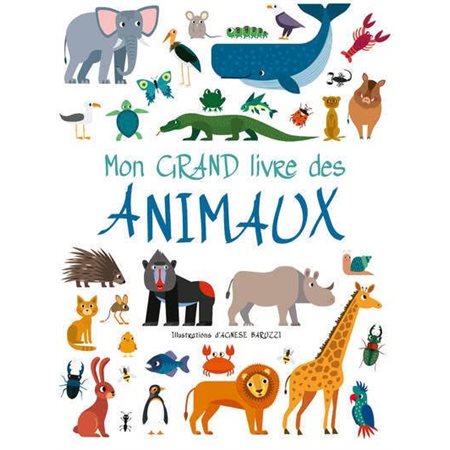 Mon grand livre des animaux