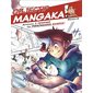 Objectif mangaka ! : Apprends à dessiner tes personnages mangas !