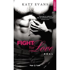Fight for love T.01 (FP) : Real : NR