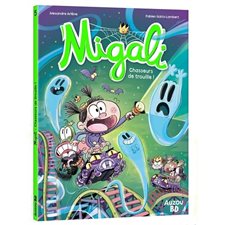 Migali T.05 : Chasseurs de trouille : Bande dessinée