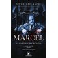 Marcel, le gardien des secrets : Dans l'univers des contes interdits : HOR : PAV