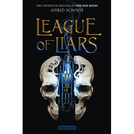 League of liars : 15-17