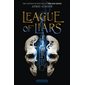 League of liars : 15-17