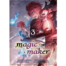 Magic maker T.03 : Manga : ADO