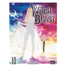 The Witch and the Beast T.10 : Manga : ADT