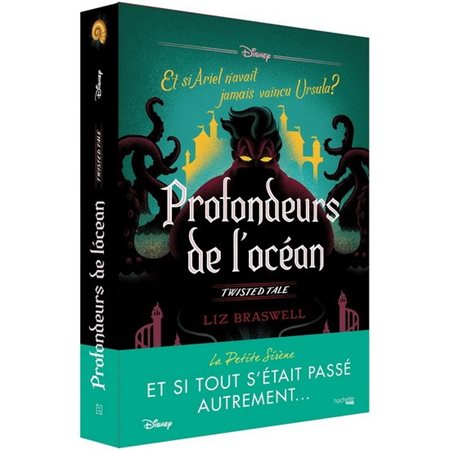 Profondeurs de l'océan : et si Ariel n'avait jamais vaincu Ursula ? : 12-14