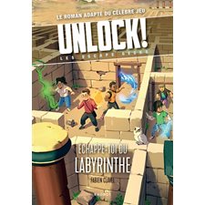Unlock! Les escape geeks : Echappe-toi du labyrinthe : 9-11