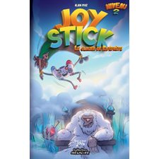 Joy Stick T.02 : Le glacier de kiféfrète : 9-11